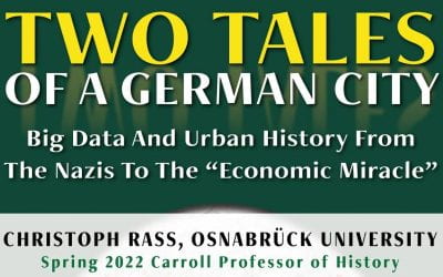 Two Tales of a German City: Big Data and Urban History from the Nazis to the “Economic Miracle”